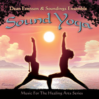 Dean Evenson & Soundings Ensemble - Sound Yoga