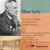 Paul Freeman & Czech National Symphony Orchestra - Music of Tibor Serly