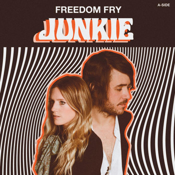 Freedom Fry - Junkie