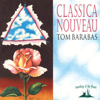 Tom Barabas - Classica Nouveau