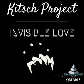 Kitsch Project - Invisible Love