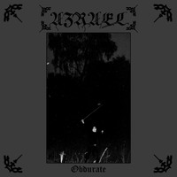 Azrael - Obdurate / Unto Death (Explicit)
