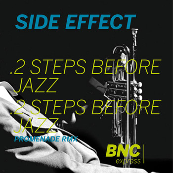 Side Effect - 2 Steps Before Jazz