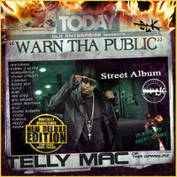 Telly Mac - Warn the Public