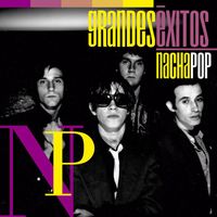 Nacha Pop - Grandes Éxitos: Nacha Pop (Reedición)