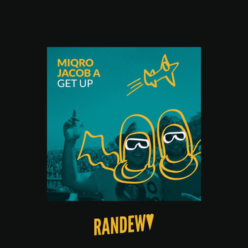 Miqro & Jacob A - Get Up