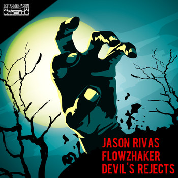 Jason Rivas, Flowzhaker - Devil's Rejects (Explicit)