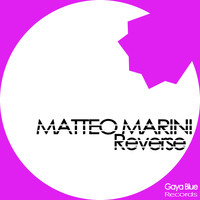 Matteo Marini - Reverse
