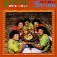 The Five Stars - Samoa With Love