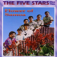 The Five Stars - Flower Of Samoa