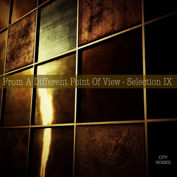 Various Artists - From a Different Point of View - Selection IX