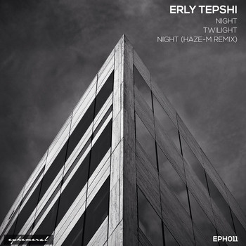 Erly Tepshi - Night
