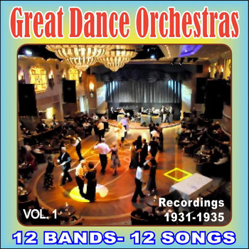 Various Artists - Greats Dance Orchestras Vol I