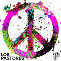 Los Pastores - Peace - Ep