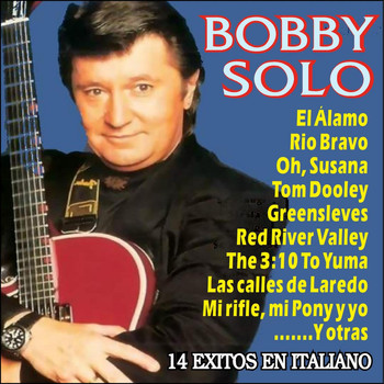 Bobby Solo - Bobby Solo . Canciones del Oeste . En Italiano