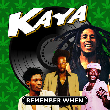 Various Artists - Kaya - Remember When