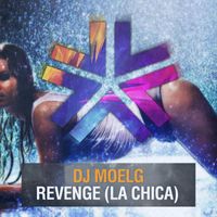 Dj Moelg - Revenge (la chica)
