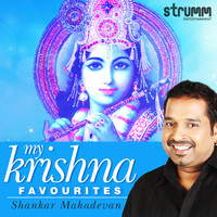 Shankar Mahadevan - My Krishna Favourites
