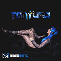 Miss Mine - Tantura