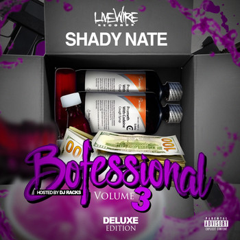 Shady Nate - Bofessional Vol. 3 (Explicit)