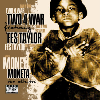 Two 4 War - Moneta (Explicit)