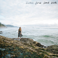 Sallie Ford - Soul Sick (Explicit)