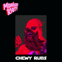 Chewy Rubs - Cosmo Disco