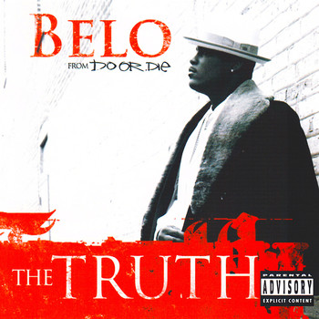 Belo - The Truth (Explicit)