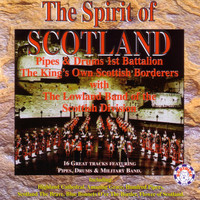 The Lowland Band of the Scottish Division - The Spirit of Scotland