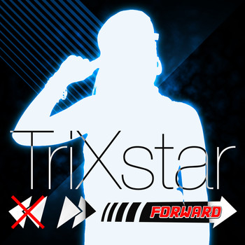 Trixstar - Forward