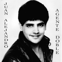 Juan Alejandro - Agente Doble (feat. Suenos)