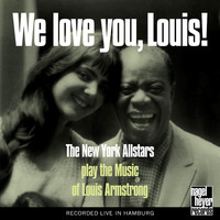 Randy Sandke, The New York Allstars - We Love You, Louis! (Live)