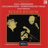Symphonieorchester des Bayerischen Rundfunks - Hindemith: Cello Concerto & Symphonische Tänze