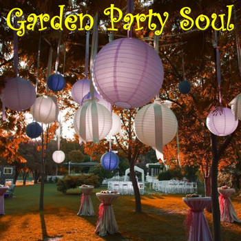 Various Artists - Garden Party Soul