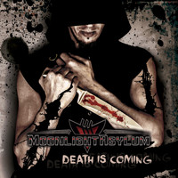 Moonlight Asylum - Death Is Coming (Explicit)