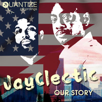 Jayclectic - Our Story