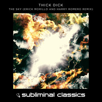 Thick Dick - The Sky