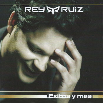 Rey Ruiz - Éxitos y Más