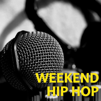 Various Artists - Weekend Hip Hop