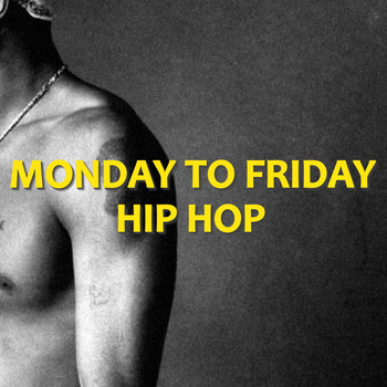 Various Artists - Monday To Friday Hip Hop