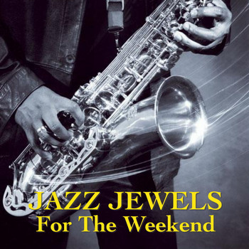 Various Artists - Jazz Jewels For The Weekend