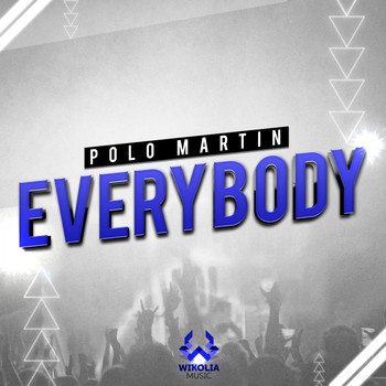 Polo Martin - Everybody