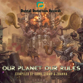 Various Artists - Our Planet Our Rules (Instrumental)