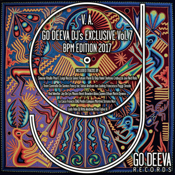 Various Artists - Go Deeva DJ's Exclusive, Vol. 7 (BPM Edition 2017 [Explicit])