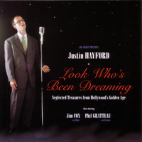 Justin Hayford - Look Who's Been Dreaming