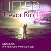 Trevor Ricci - Lifted