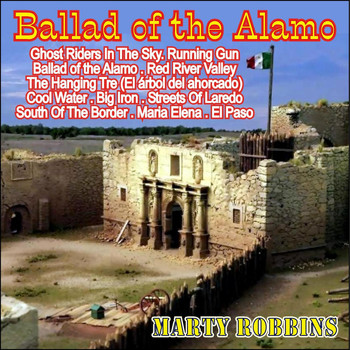 Marty Robbins - Ballad of the Alamo