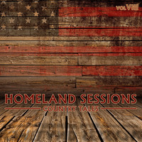 Various Artists - Homeland Sessions: Country Tales, Vol. 8