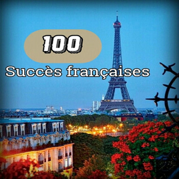 Various Artists - 100 Succès françaises