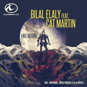 Bilal El Aly & Cat Martin - Like Before